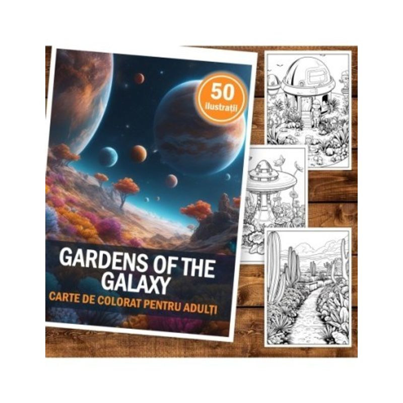 Carti si Birotica - Carti - Carti pentru copii - Carti de colorat - Carte de colorat pentru adulti, 50 de ilustratii, Gardens of the Galaxy, 106 pagini, A5 - Infinity.ro