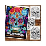 Carti si Birotica - Carti - Carti pentru copii - Carti de colorat - Carte de colorat pentru adulti, 50 de ilustratii, Sugar Skulls - Volumul I, 106 pagini, A5 - Infinity.ro