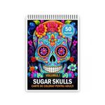 Carti si Birotica - Carti - Carti pentru copii - Carti de colorat - Carte de colorat pentru adulti, 50 de ilustratii, Sugar Skulls - Volumul I, 106 pagini, A5 - Infinity.ro