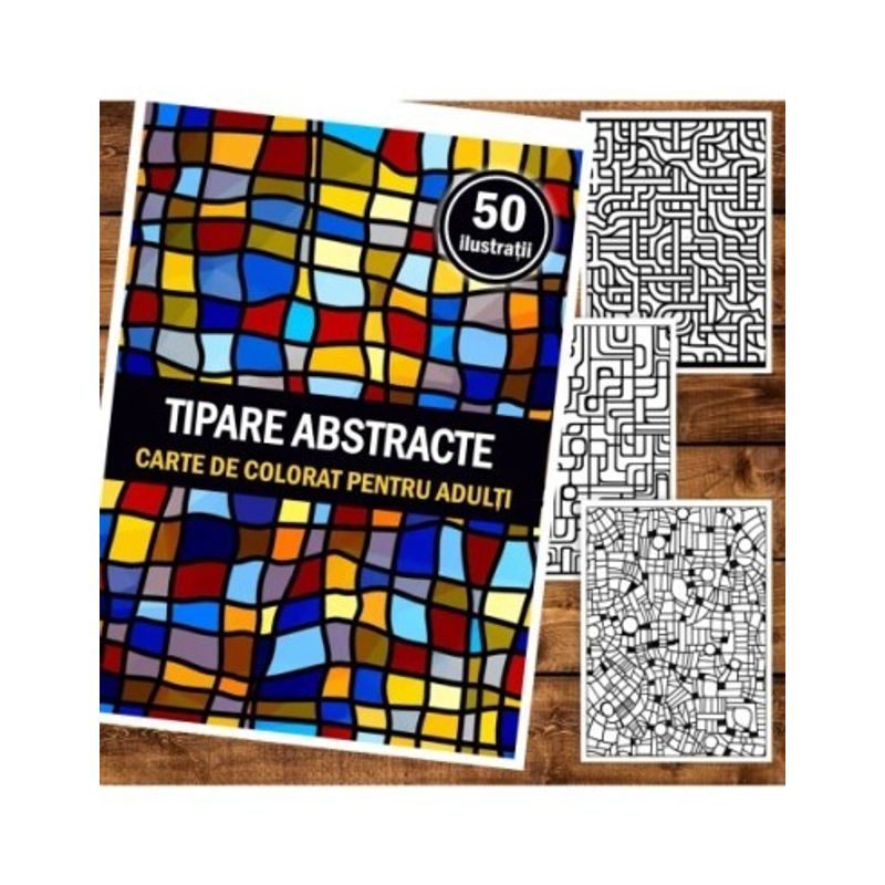Carti si Birotica - Carti - Carti pentru copii - Carti de colorat - Carte de colorat pentru adulti, 50 de ilustratii, Tipare Abstracte, 106 pagini, A5 - Infinity.ro