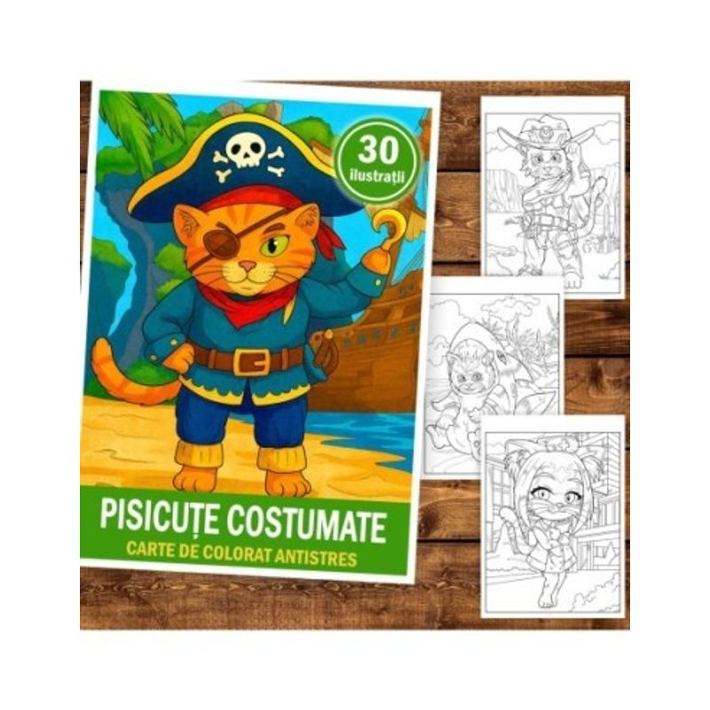 Carti si Birotica - Carti - Carti pentru copii - Carti de colorat - Carte de colorat pentru copii , 30 de ilustratii Pisicute Costumate, 66 pagini, A5 - Infinity.ro