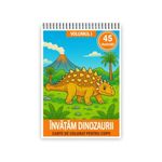 Carti si Birotica - Carti - Carti pentru copii - Carti de colorat - Carte de colorat pentru copii , 45 de ilustratii Invatam Dinozaurii - Volumul I, 96 pagini, A5 - Infinity.ro