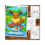 Carti si Birotica - Carti - Carti pentru copii - Carti de colorat - Carte de colorat pentru copii , 49 de ilustratii Lumea Pokemon, 106 pagini, A5 - Infinity.ro
