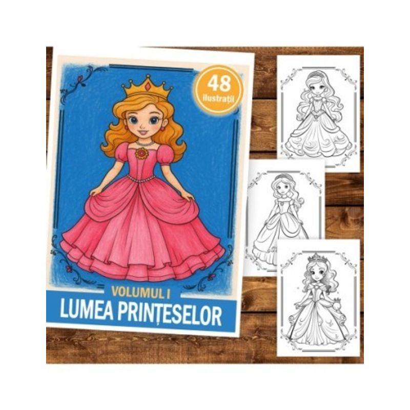 Carti si Birotica - Carti - Carti pentru copii - Carti de colorat - Carte de colorat pentru copii , 48 de ilustratii Lumea Printeselor - Volumul I, 102 pagini, A5 - Infinity.ro
