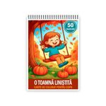 Carti si Birotica - Carti - Carti pentru copii - Carti de colorat - Carte de colorat pentru copii , 50 de ilustratii O Toamna Linistita 106 pagini, A5 - Infinity.ro
