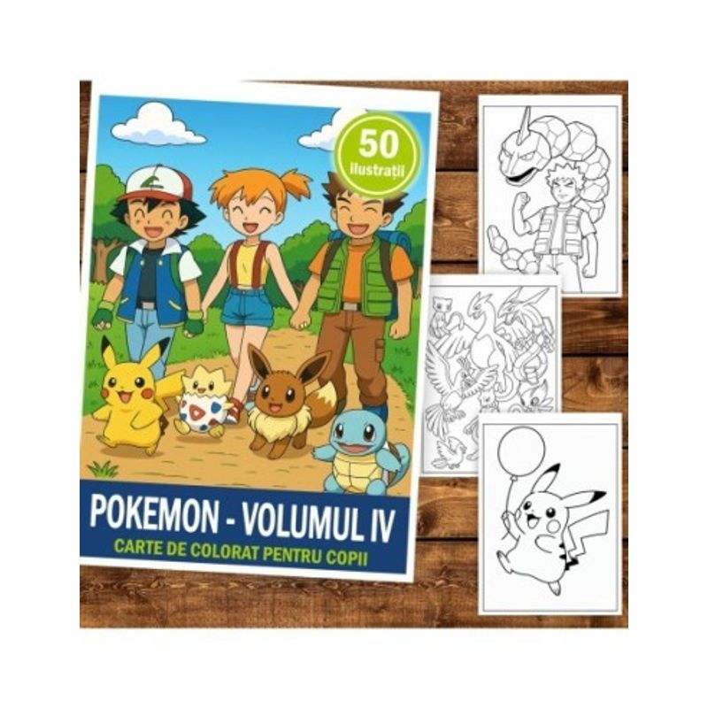 Carti si Birotica - Carti - Carti pentru copii - Carti de colorat - Carte de colorat pentru copii , 50 de ilustratii Pokemon - Volumul IV, 106 pagini, A5 - Infinity.ro