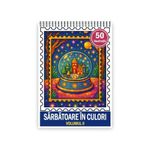 Carti si Birotica - Carti - Carti pentru copii - Carti de colorat - Carte de colorat pentru copii , 50 de ilustratii Sarbatoare in Culori - Volumul II, 106 pagini, A5 - Infinity.ro