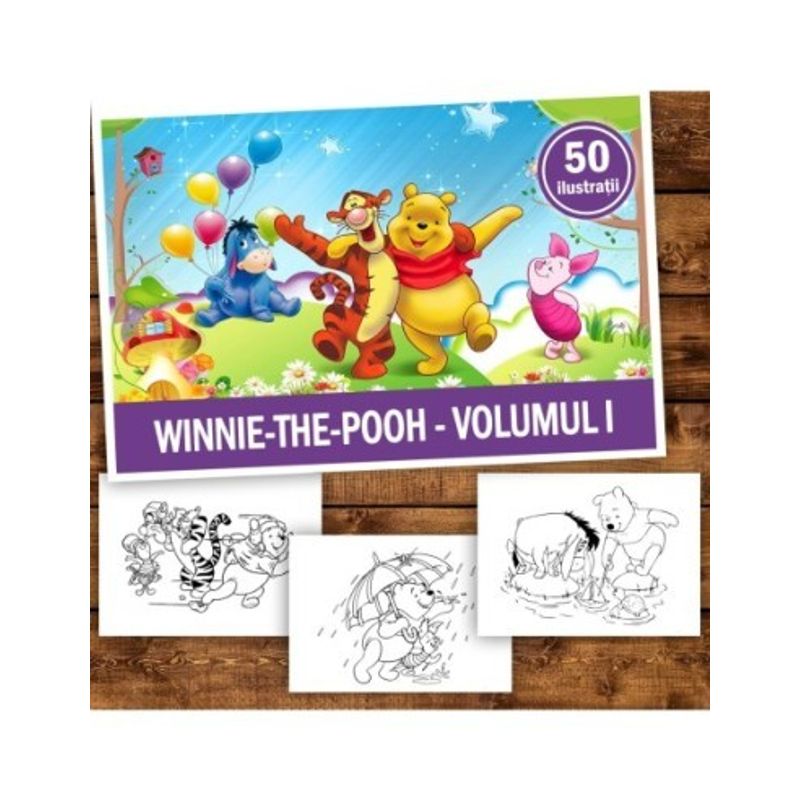 Carti si Birotica - Carti - Carti pentru copii - Carti de colorat - Carte de colorat pentru copii , 50 de ilustratii Winnie-the-Pooh - Volumul I, 106 pagini, A5 - Infinity.ro