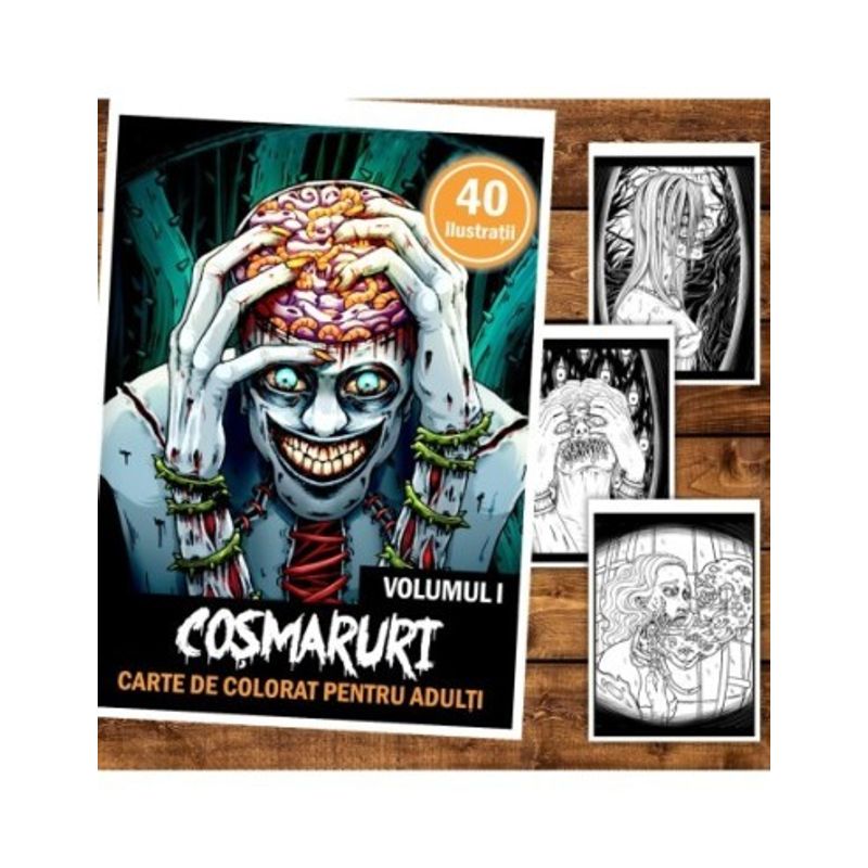 Carti si Birotica - Carti - Carti pentru copii - Carti de colorat - Carte de colorat pentru relaxare si antistres, 40 de ilustratii, Cosmaruri - Volumul I, 86 pagini, A5 - Infinity.ro