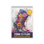Carti si Birotica - Carti - Carti pentru copii - Carti de colorat - Carte de colorat pentru relaxare si antistres, 40 de ilustratii, Cizme cu Flori, 86 pagini, A5 - Infinity.ro