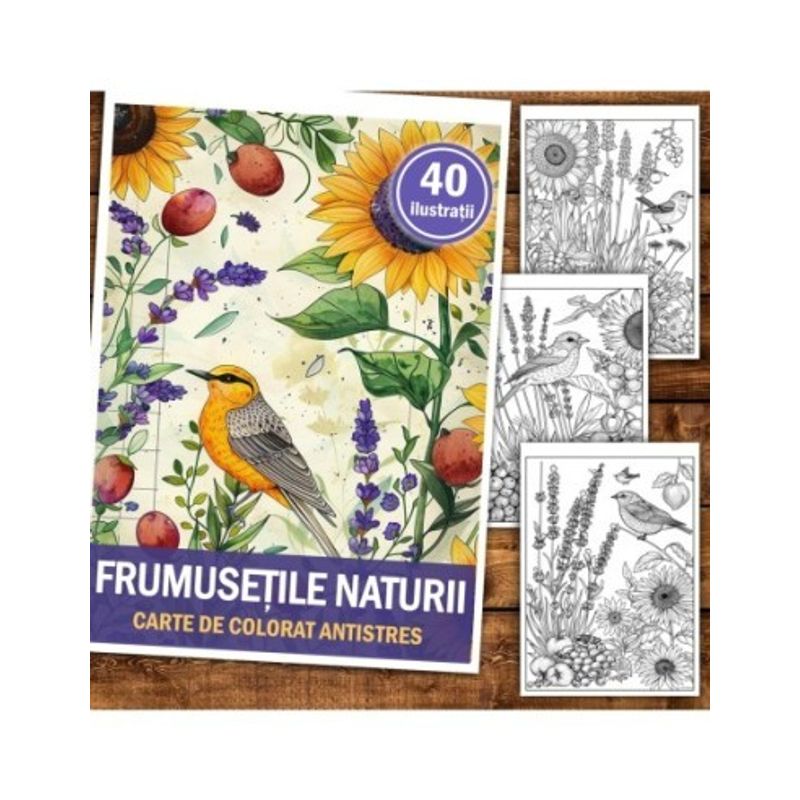 Carti si Birotica - Carti - Carti pentru copii - Carti de colorat - Carte de colorat pentru relaxare si antistres, 40 de ilustratii, Frumusetile Naturii, 86 pagini, A5 - Infinity.ro