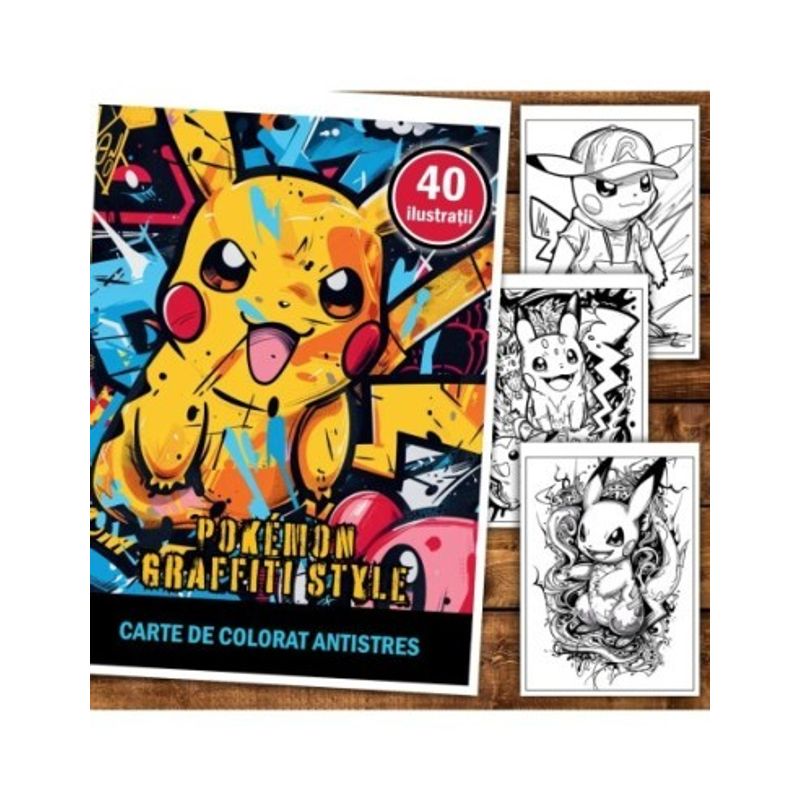 Carti si Birotica - Carti - Carti pentru copii - Carti de colorat - Carte de colorat pentru relaxare si antistres, 40 de ilustratii, Graffiti Pokemon, 86 pagini, A5 - Infinity.ro