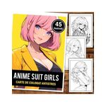Carti si Birotica - Carti - Carti pentru copii - Carti de colorat - Carte de colorat pentru relaxare si antistres, 45 de ilustratii, Anime Suit Girls, 106 pagini, A5 - Infinity.ro