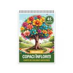 Carti si Birotica - Carti - Carti pentru copii - Carti de colorat - Carte de colorat pentru relaxare si antistres, 45 de ilustratii, Copaci Infloriti - Volumul II, 96 pagini, A5 - Infinity.ro