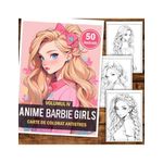 Carti si Birotica - Carti - Carti pentru copii - Carti de colorat - Carte de colorat pentru relaxare si antistres, 50 de ilustratii, Anime Barbie Girls - Volumul IV, 106 pagini, A5 - Infinity.ro