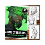 Carti si Birotica - Carti - Carti pentru copii - Carti de colorat - Carte de colorat pentru relaxare si antistres, 50 de ilustratii, Anime Cyberpunk Boys, 106 pagini, A5 - Infinity.ro