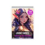 Carti si Birotica - Carti - Carti pentru copii - Carti de colorat - Carte de colorat pentru relaxare si antistres, 50 de ilustratii, Anime Fairies, 106 pagini, A5 - Infinity.ro