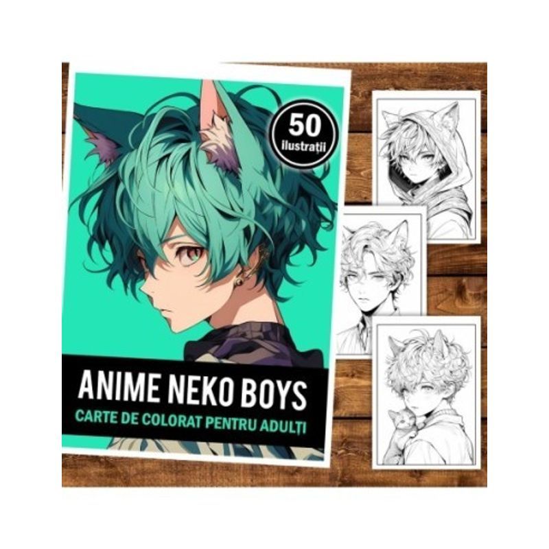 Carti si Birotica - Carti - Carti pentru copii - Carti de colorat - Carte de colorat pentru relaxare si antistres, 50 de ilustratii, Anime Necko Boys, 106 pagini, A5 - Infinity.ro