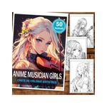 Carti si Birotica - Carti - Carti pentru copii - Carti de colorat - Carte de colorat pentru relaxare si antistres, 50 de ilustratii, Anime Musician Girls, 106 pagini, A5 - Infinity.ro