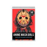 Carti si Birotica - Carti - Carti pentru copii - Carti de colorat - Carte de colorat pentru relaxare si antistres, 50 de ilustratii, Anime Mask Girls, 106 pagini, A5 - Infinity.ro
