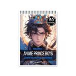Carti si Birotica - Carti - Carti pentru copii - Carti de colorat - Carte de colorat pentru relaxare si antistres, 50 de ilustratii, Anime Prince Boys, 106 pagini, A5 - Infinity.ro
