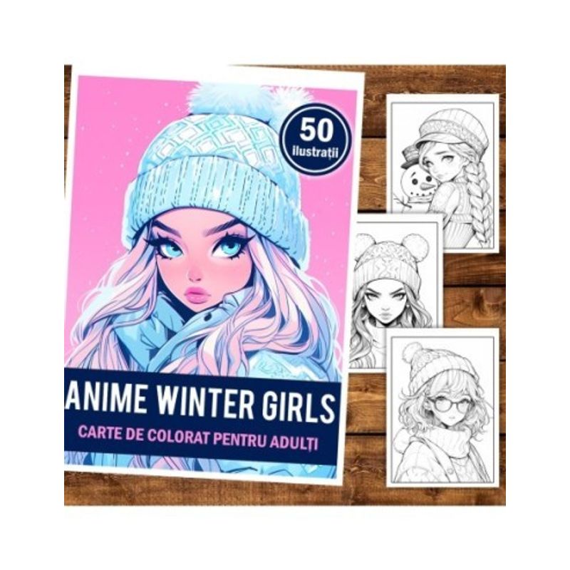 Carti si Birotica - Carti - Carti pentru copii - Carti de colorat - Carte de colorat pentru relaxare si antistres, 50 de ilustratii, Anime Winter Girls, 106 pagini, A5 - Infinity.ro