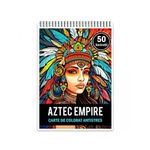 Carti si Birotica - Carti - Carti pentru copii - Carti de colorat - Carte de colorat pentru relaxare si antistres, 50 de ilustratii, Aztec Empire, 106 pagini, A5 - Infinity.ro