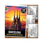 Carti si Birotica - Carti - Carti pentru copii - Carti de colorat - Carte de colorat pentru relaxare si antistres, 50 de ilustratii, Barcelona, 106 pagini, A5 - Infinity.ro