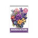 Carti si Birotica - Carti - Carti pentru copii - Carti de colorat - Carte de colorat pentru relaxare si antistres, 50 de ilustratii, Buchete de flori, 106 pagini, A5 - Infinity.ro
