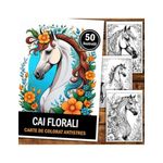 Carti si Birotica - Carti - Carti pentru copii - Carti de colorat - Carte de colorat pentru relaxare si antistres, 50 de ilustratii, Cai Florali, 106 pagini, A5 - Infinity.ro