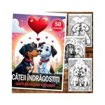 Carti si Birotica - Carti - Carti pentru copii - Carti de colorat - Carte de colorat pentru relaxare si antistres, 50 de ilustratii, Catei Indragostiti, 106 pagini, A5 - Infinity.ro