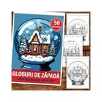 Carti si Birotica - Carti - Carti pentru copii - Carti de colorat - Carte de colorat pentru relaxare si antistres, 50 de ilustratii, Globuri de Zapada, 106 pagini, A5 - Infinity.ro