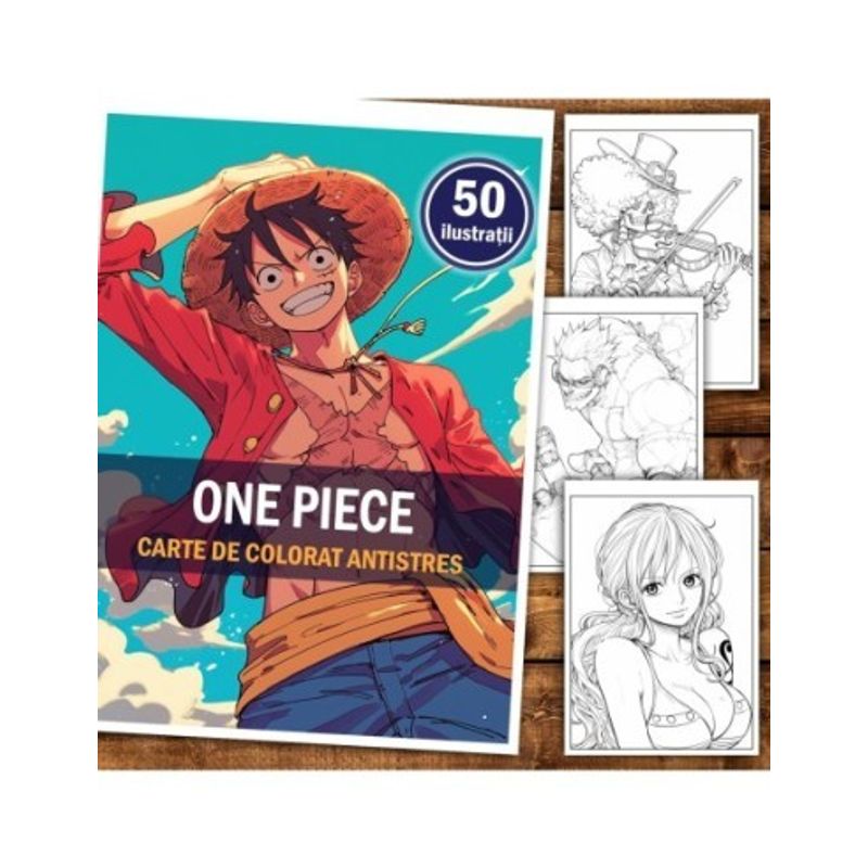 Carti si Birotica - Carti - Carti pentru copii - Carti de colorat - Carte de colorat pentru relaxare si antistres, 50 de ilustratii, One Piece, 106 pagini, A5 - Infinity.ro