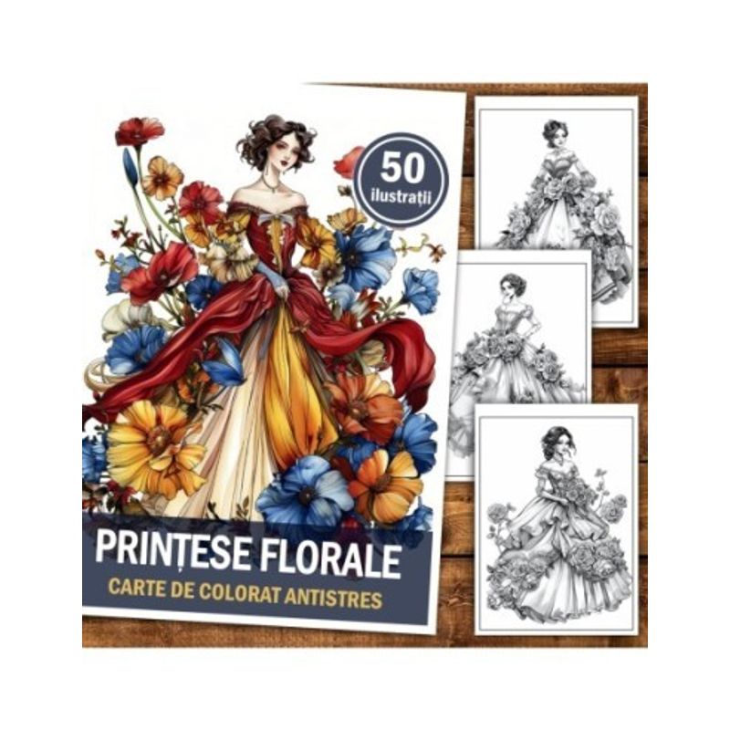 Carti si Birotica - Carti - Carti pentru copii - Carti de colorat - Carte de colorat pentru relaxare si antistres, 50 de ilustratii, Printese Florale, 106 pagini, A5 - Infinity.ro
