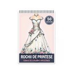 Carti si Birotica - Carti - Carti pentru copii - Carti de colorat - Carte de colorat pentru relaxare si antistres, 50 de ilustratii, Rochii de printese, 106 pagini, A5 - Infinity.ro