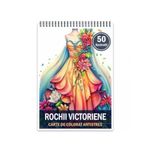 Carti si Birotica - Carti - Carti pentru copii - Carti de colorat - Carte de colorat pentru relaxare si antistres, 50 de ilustratii, Rochii Victoriene, 106 pagini, A5 - Infinity.ro