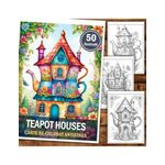 Carti si Birotica - Carti - Carti pentru copii - Carti de colorat - Carte de colorat pentru relaxare si antistres, 50 de ilustratii, Teapot Houses, 106 pagini, A5 - Infinity.ro