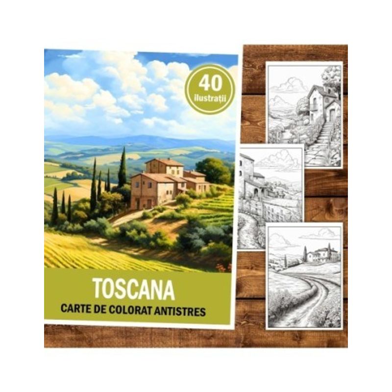 Carti si Birotica - Carti - Carti pentru copii - Carti de colorat - Carte de colorat pentru relaxare si antistres, 50 de ilustratii, Toscana, 106 pagini, A5 - Infinity.ro