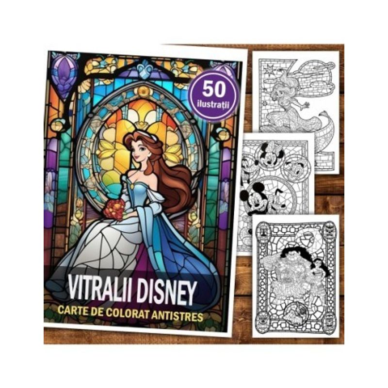 Carti si Birotica - Carti - Carti pentru copii - Carti de colorat - Carte de colorat pentru relaxare si antistres, 50 de ilustratii, Vitralii Disney, 106 pagini, A5 - Infinity.ro