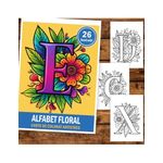 Carti si Birotica - Carti - Carti pentru copii - Carti de colorat - Carte de colorat, 26 de ilustratii Alfabet Floral, 58 pagini, A5 - Infinity.ro