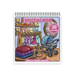 Carti si Birotica - Carti - Carti pentru copii - Carti de colorat - Carte de colorat, 30 de ilustratii Expecting Mom, 66 pagini, A5 - Infinity.ro