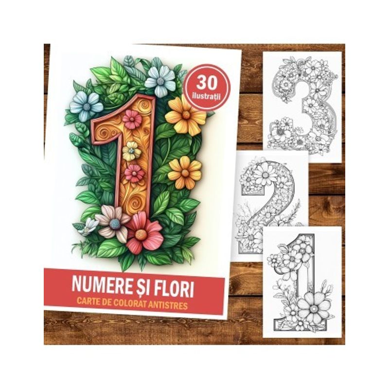 Carti si Birotica - Carti - Carti pentru copii - Carti de colorat - Carte de colorat, 30 de ilustratii Numere si Flori, 66 pagini, A5 - Infinity.ro