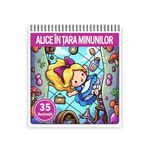 Carti si Birotica - Carti - Carti pentru copii - Carti de colorat - Carte de colorat, 35 de ilustratii Alice in Tara Minunilor, 76 pagini, A5 - Infinity.ro