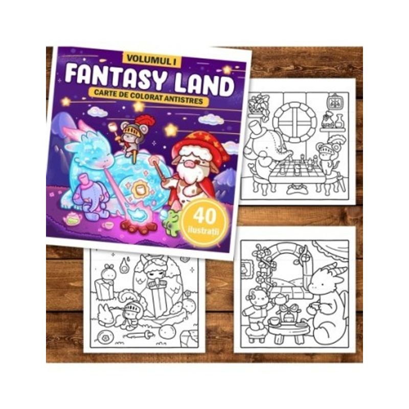 Carti si Birotica - Carti - Carti pentru copii - Carti de colorat - Carte de colorat, 40 de ilustratii Fantasy Land - Volumul I, 86 pagini, A5 - Infinity.ro