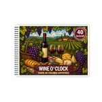 Carti si Birotica - Carti - Carti pentru copii - Carti de colorat - Carte de colorat, 40 de ilustratii Wine O'Clock, 86 pagini, A5 - Infinity.ro