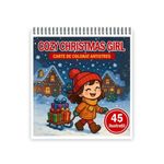 Carti si Birotica - Carti - Carti pentru copii - Carti de colorat - Carte de colorat, 45 de ilustratii Cozy Christmas Girl, 96 pagini, A5 - Infinity.ro
