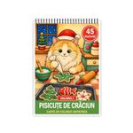 Carti si Birotica - Carti - Carti pentru copii - Carti de colorat - Carte de colorat, 45 de ilustratii Pisicute de Craciun - Volumul I - copii, 96 pagini, A5 - Infinity.ro