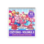 Carti si Birotica - Carti - Carti pentru copii - Carti de colorat - Carte de colorat, 45 de ilustratii Cozy Eras - Volumul II, 96 pagini, A5 - Infinity.ro