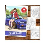Carti si Birotica - Carti - Carti pentru copii - Carti de colorat - Carte de colorat, 48 de ilustratii Fete cu Masini, 102 pagini, A5 - Infinity.ro