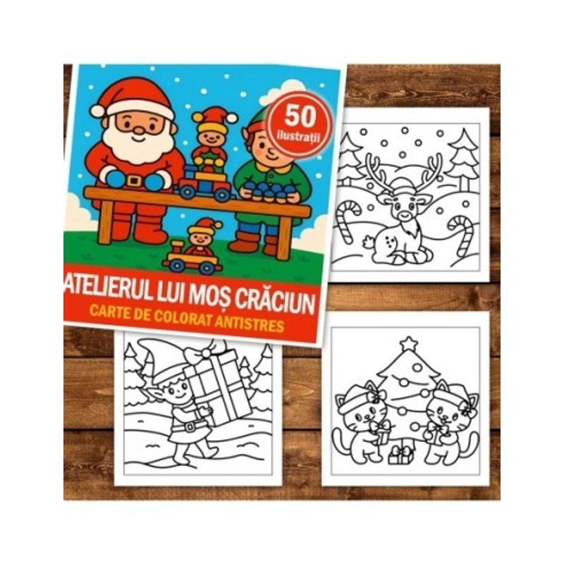Carti si Birotica - Carti - Carti pentru copii - Carti de colorat - Carte de colorat, 50 de ilustratii Atelierul lui Mos Craciun, 106 pagini, A5 - Infinity.ro